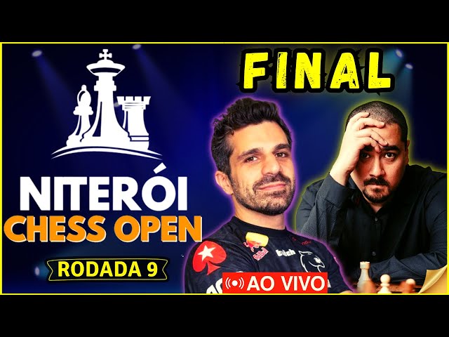 CHEGAMOS A RODADA FINAL DO NITERÓI CHESS OPEN / FIER / KRIKOR / QUINTI /  YAGO SANTIAGO 